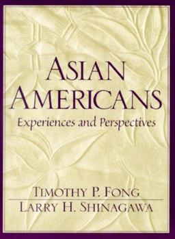 Asian Americans Experiences and Perspectives  9780137429660 Front Cover