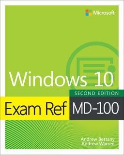 Exam Ref MD-100 Windows 10