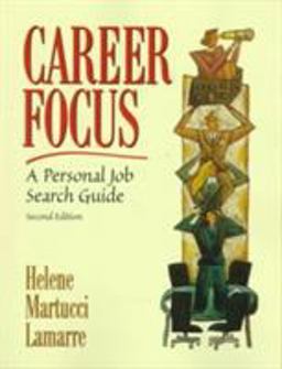 Career Focus A Personal Job Search Guide 2nd 9780137489893 Front Cover