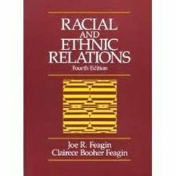 Racial and Ethnic Relations Racial and Ethnic Relations