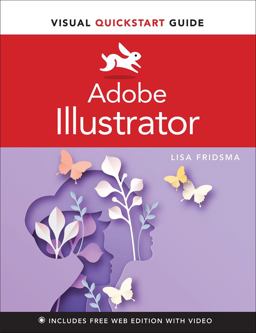 Adobe Illustrator Visual QuickStart Guide  9780137597741 Front Cover