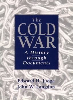 Cold War A History Through Documents  9780137612895 Front Cover
