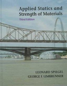 Applied Statics and Strength of Materials 3rd 9780137619900 Front Cover