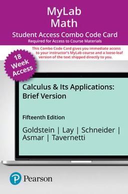 MyLab Math with Pearson EText -- 18-Week Combo Access Card -- for Brief Calculus and Its Applications