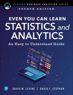 Even You Can Learn Statistics and Analytics An Easy to Understand Guide 4th 9780137654765 Front Cover