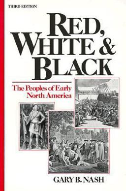 Red, White and Black The Peoples of Early North America 3rd 9780137698783 Front Cover