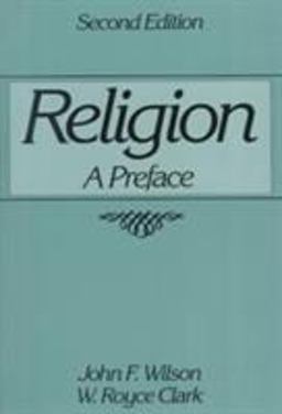 Religion A Preface 2nd 9780137719570 Front Cover