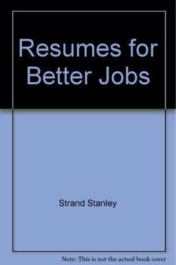 Resumes for Better Jobs