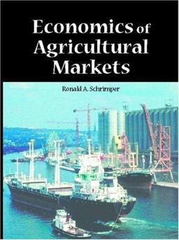 Economics of Agricultural Markets  9780137757763 Front Cover
