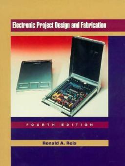 Electronic Project Design and Fabrication 4th 9780137760558 Front Cover