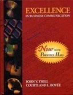 Excellence in Business Communication 3rd 9780137784325 Front Cover