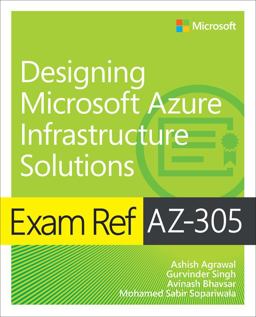 Exam Ref AZ-305 Designing Microsoft Azure Infrastructure Solutions  9780137878789 Front Cover