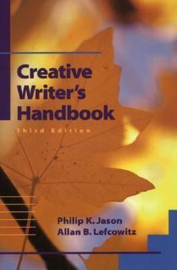 Creative Writer's Handbook 3rd 9780137879120 Front Cover
