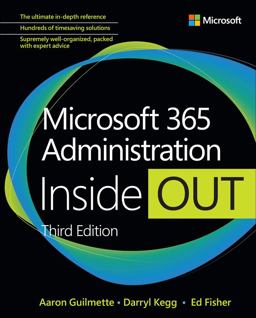 Microsoft 365 Administration Inside Out 3rd 9780137908851 Front Cover