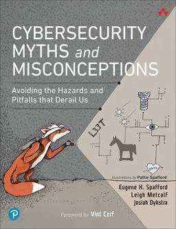 Cybersecurity Myths and Misconceptions Avoiding the Hazards and Pitfalls That Derail Us  9780137929238 Front Cover