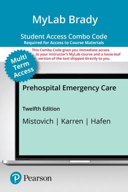 MyLab BRADY with Pearson EText + Print Combo Access CardPrehospital Emergency Care 12th 9780137938582 Front Cover