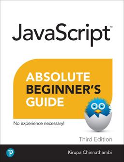 Javascript Absolute Beginners Guide:  9780137959167 Front Cover