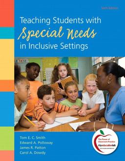 Teaching Students with Special Needs in Inclusive Settings 6th 9780138007836 Front Cover