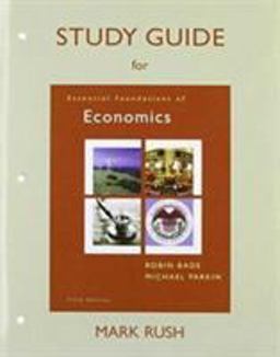Study Guide for Essential Foundations of Economics