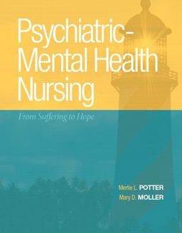 Psychiatric-Mental Health Nursing From Suffering to Hope  9780138015589 Front Cover