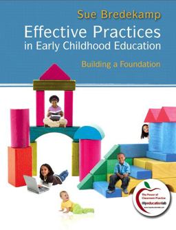 Effective Practices in Early Childhood Education Effective Practices in Early Childhood Education