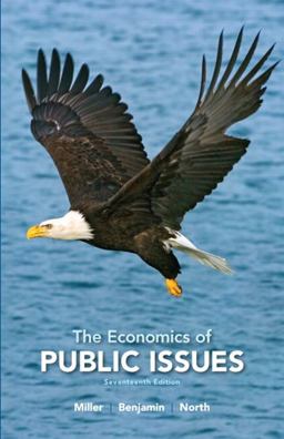 Economics of Public Issues 17th 9780138021139 Front Cover