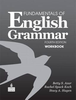 Fundamentals Eng. Grammar 4e Workbook W/ak 802212 4th 9780138022129 Front Cover