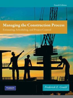 Managing the Construction Process 4th 9780138135966 Front Cover