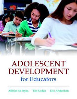 Adolescent Development for Educators  9780138136116 Front Cover