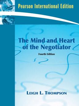 Mind and Heart of the Negotiator  9780138146566 Front Cover