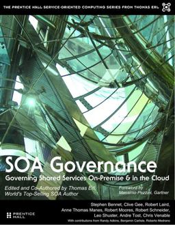 SOA Governance Governing Shared Services On-Premise and in the Cloud  9780138156756 Front Cover