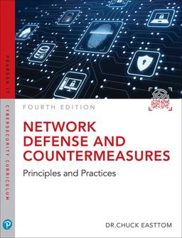 Network Defense and Countermeasures Principles and Practices 4th 9780138200589 Front Cover