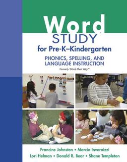 Word Study for Pre-K - Kindergarten Phonics, Spelling, and Language Instruction  9780138220396 Front Cover