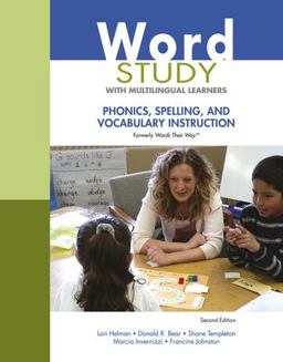 Word Study with Multilingual Learners Phonics, Spelling, and Vocabulary Instruction 2nd 9780138220471 Front Cover