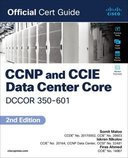 CCNP and CCIE Data Center Core DCCOR 350-601 Official Cert Guide 2nd 9780138228088 Front Cover