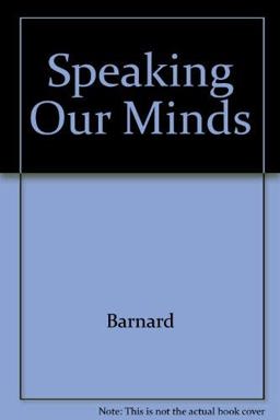 Speaking Our Minds