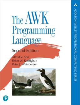AWK Programming Language 2nd 9780138269722 Front Cover