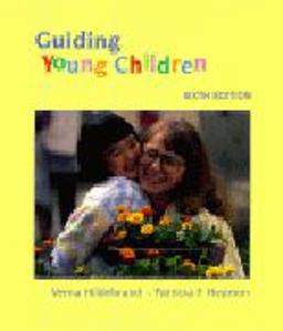 Guiding Young Children Guiding Young Children