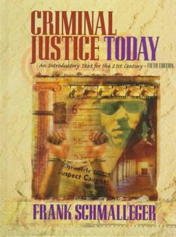 Criminal Justice Today