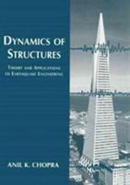 Dynamics of Structures Theory and Applications to Earthquake Engineering  9780138552145 Front Cover