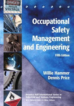 Occupational Safety Management and Engineering 5th 9780138965150 Front Cover
