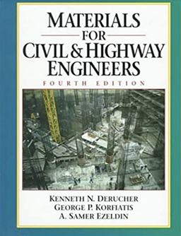Materials for Civil and Highway Engineers 4th 9780139050435 Front Cover