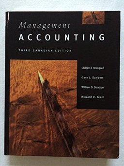 Management Accounting, Third Canadian Edition