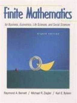 Finite Mathematics for Business, Economics, Life Sciences and Social Sciences