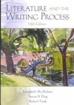 Literature and the Writing Process 5th 9780139132117 Front Cover