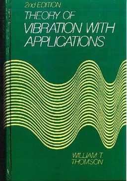Theory of Vibrations with Applications