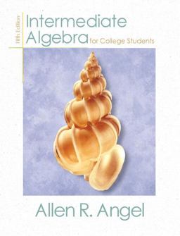 Intermediate Algebra for College Students