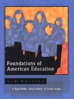 Foundation of American Education 3rd 9780139238710 Front Cover