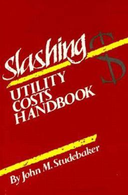 Slashing Utility Costs Handbook