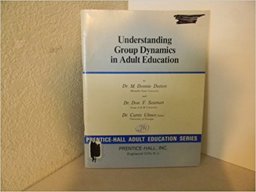 Understanding Group Dynamics in Adult Education
